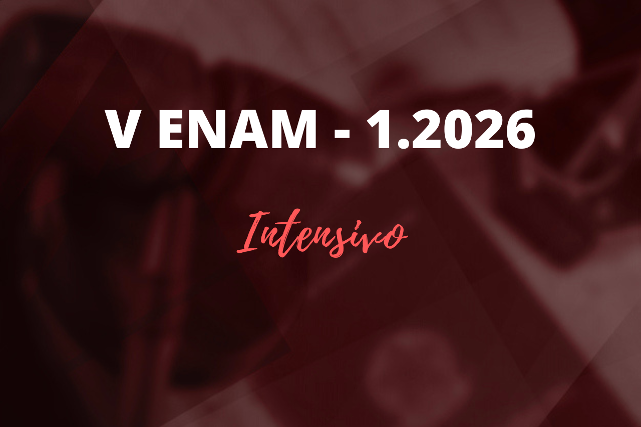 ENAM: Intensivo 1 Sem. 2026